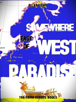 cover image of Somewhere East of West Paradise